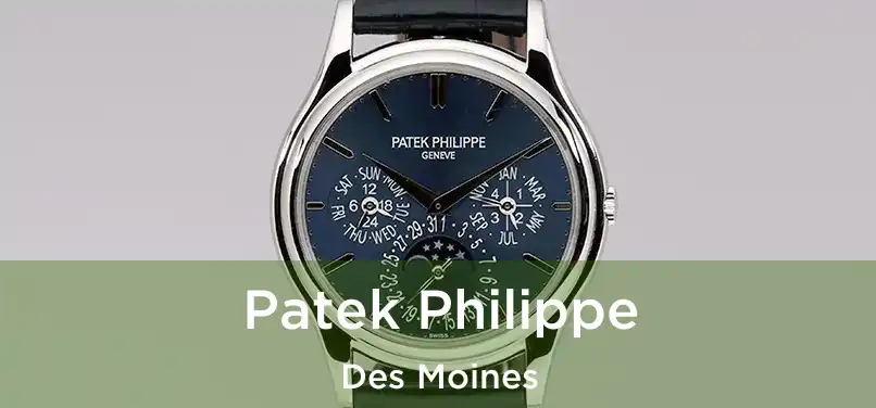  Patek Philippe Des Moines