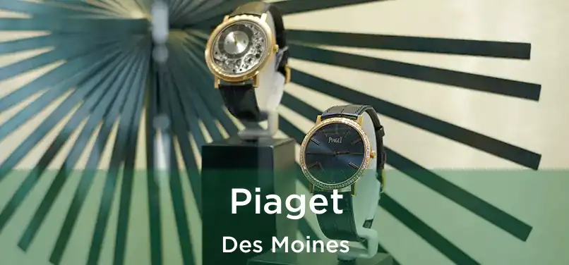  Piaget Des Moines