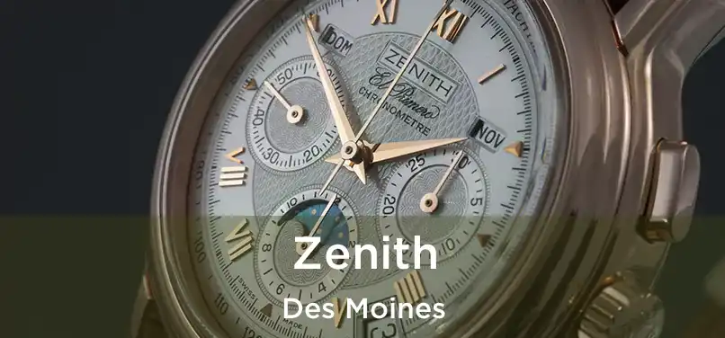  Zenith Des Moines